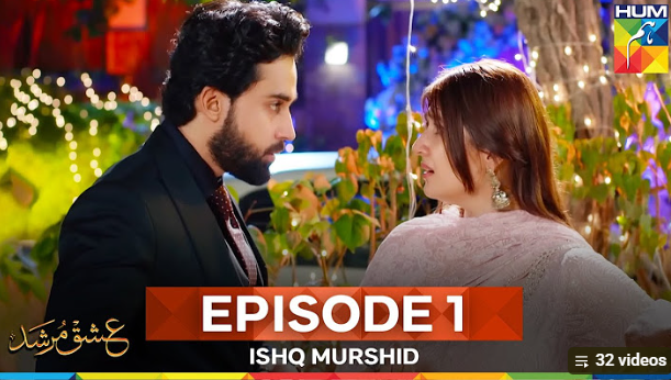 Ishq Murshid Episode 1