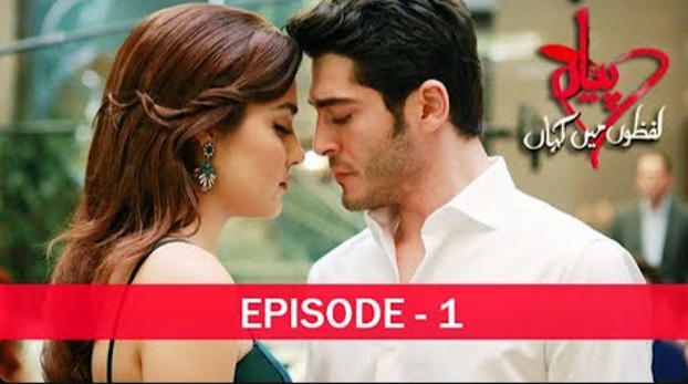 Pyaar Lafzon Mein Kahan Episode 1